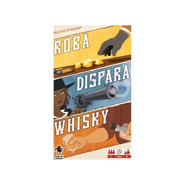 Portada de Juego de mesa Roba, dispara y whisky